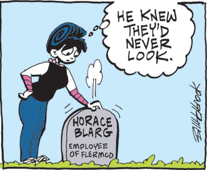 Line art OCR: HORACE BLARG EMPLOYEE OF FLERMCO HE KNEW THEY'D NEVER LOOK. Billabrook 2 2 m HORACE BLARG EMPLOYEE OF FLERMCO HE KNEW THEY'D NEVER LOOK . Billabrook 2 2 m