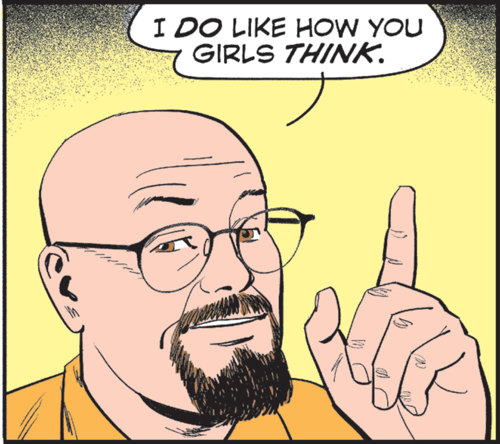 Animated cartoon OCR: I DO LIKE HOW YOU GIRLS THINK. I DO LIKE HOW YOU GIRLS THINK .