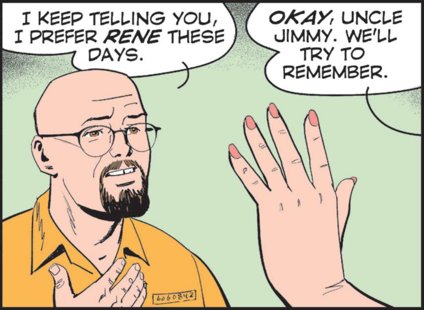 Animation OCR: I KEEP TELLING YOUI PREFER RENE THESE DAYS. OKAYUNCLE JIMMY. WE'LL TRY TO REMEMBER. 6060842 I KEEP TELLING YOUI PREFER RENE THESE DAYS . OKAYUNCLE JIMMY . WE'LL TRY TO REMEMBER . 6060842