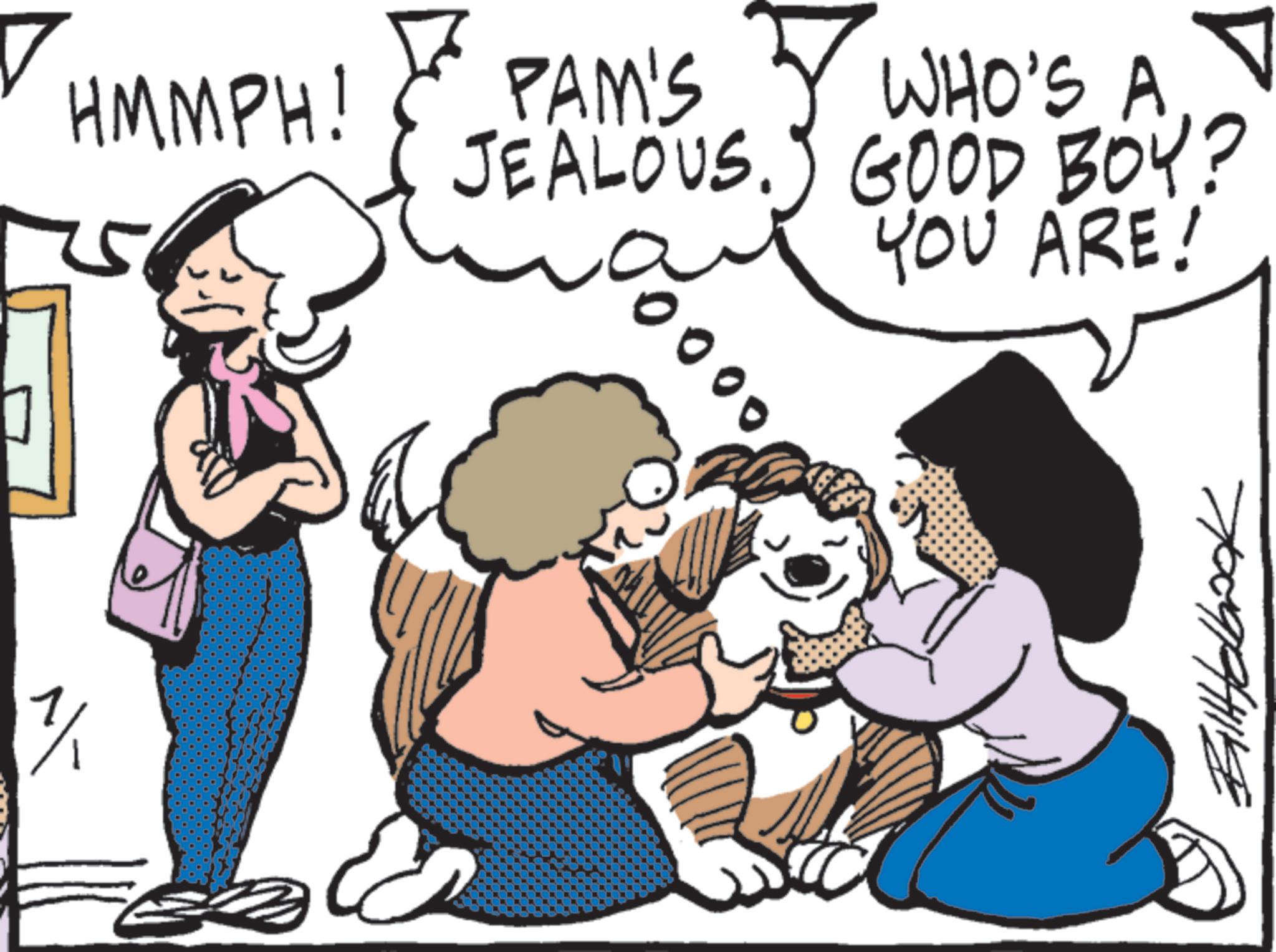 Canidae OCR: 7/ HMMPH! PAM'S WHO'S A ? JEALOUS. GOOD BOY? YOU ARE! BillHelbook 7 / HMMPH ! PAM'S WHO'S A ? JEALOUS . GOOD BOY ? YOU ARE ! BillHelbook