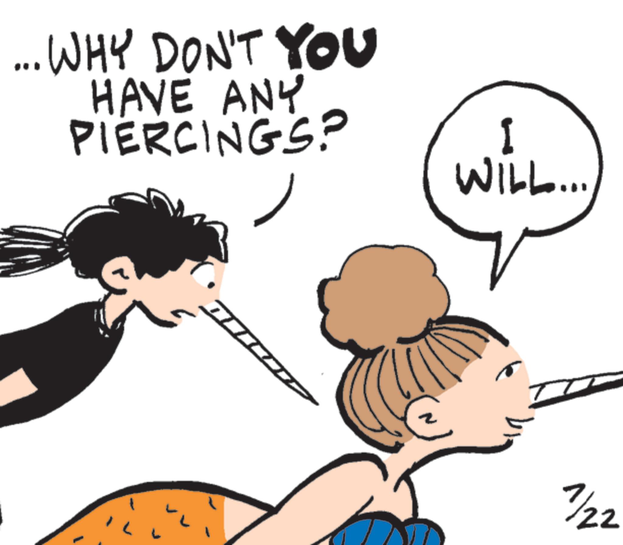 Fiction OCR: ... WHY DON'T YOU HAVE ANY PIERCINGS? I WILL.... ? 1/22 ... WHY DON'T YOU HAVE ANY PIERCINGS ? I WILL .... ? 1/22