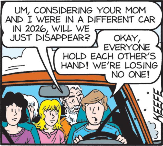 Graphics OCR: UMCONSIDERING YOUR MOM AND I WERE IN A DIFFERENT CAR IN 2026WILL WE JUST DISAPPEAR? OKAYEVERYONE HOLD EACH OTHER'S HAND! WE'RE LOSING NO ONE! KEEFE UMCONSIDERING YOUR MOM AND I WERE IN A DIFFERENT CAR IN 2026WILL WE JUST DISAPPEAR ? OKAYEVERYONE HOLD EACH OTHER'S HAND ! WE'RE LOSING NO ONE ! KEEFE