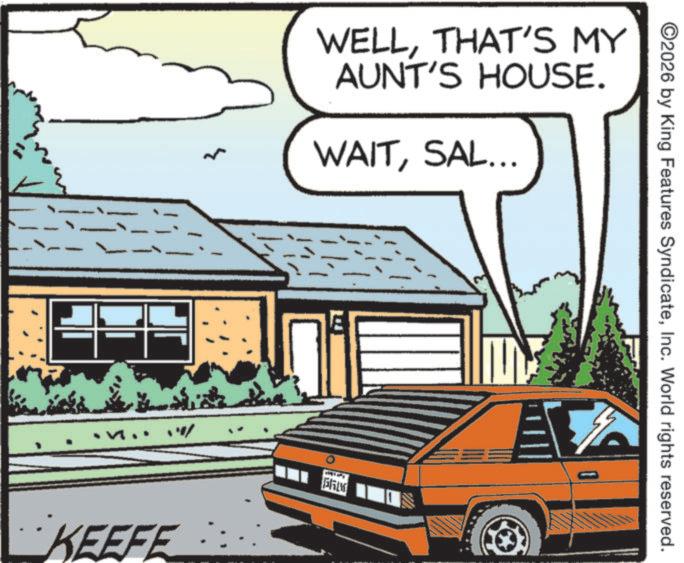 Subcompact car OCR: ? WELLTHAT'S MY AUNT'S HOUSE. WAITSAL... KEEFE www ©2026 by King Features SyndicateInc. World rights reserved. ? WELLTHAT'S MY AUNT'S HOUSE . WAITSAL ... KEEFE www © 2026 by King Features SyndicateInc. World rights reserved .