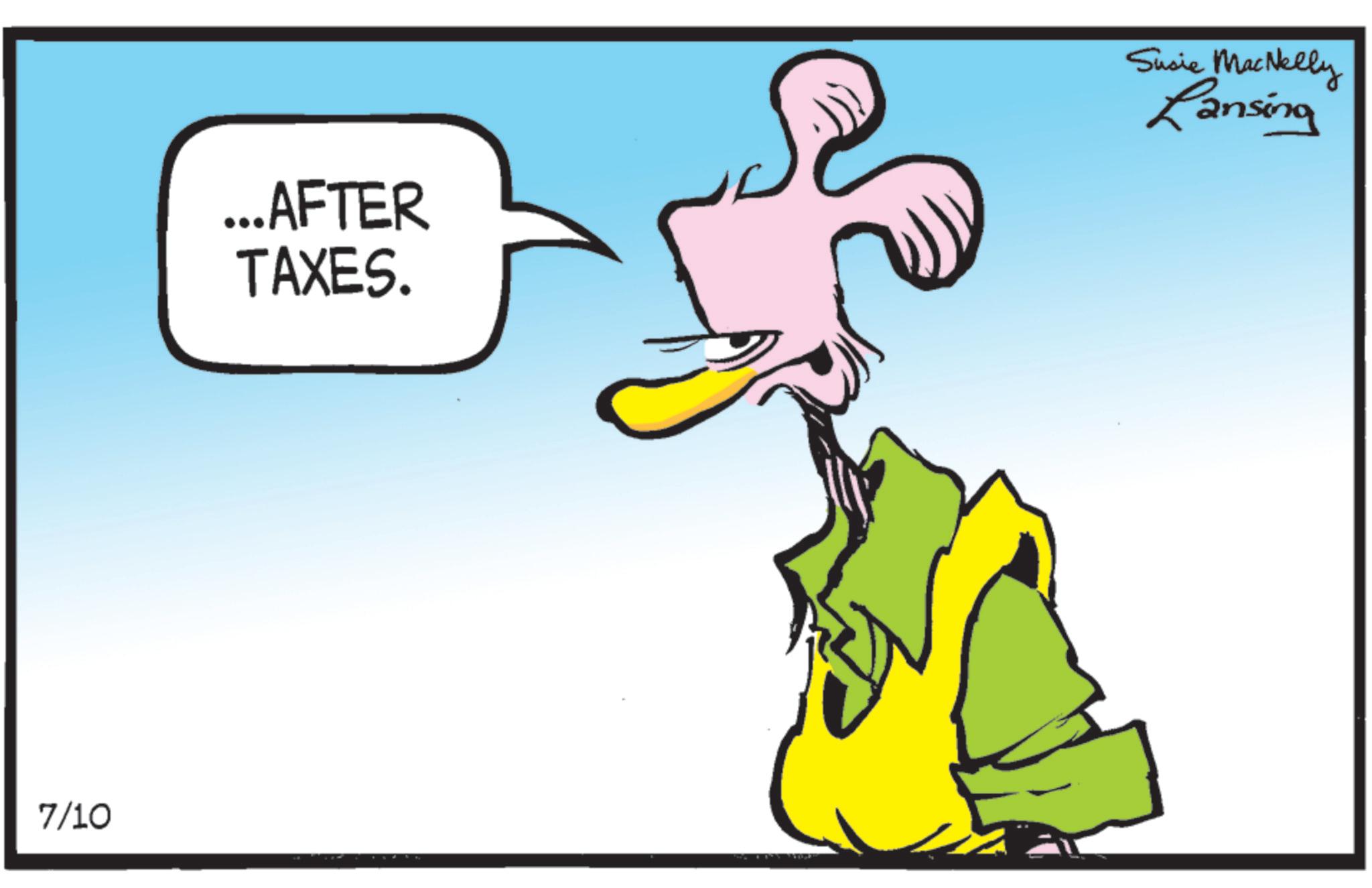 Fictional character OCR: 7/10 ...AFTER TAXES. Sucie MacNelly Lansing 7/10 ... AFTER TAXES . Sucie MacNelly Lansing
