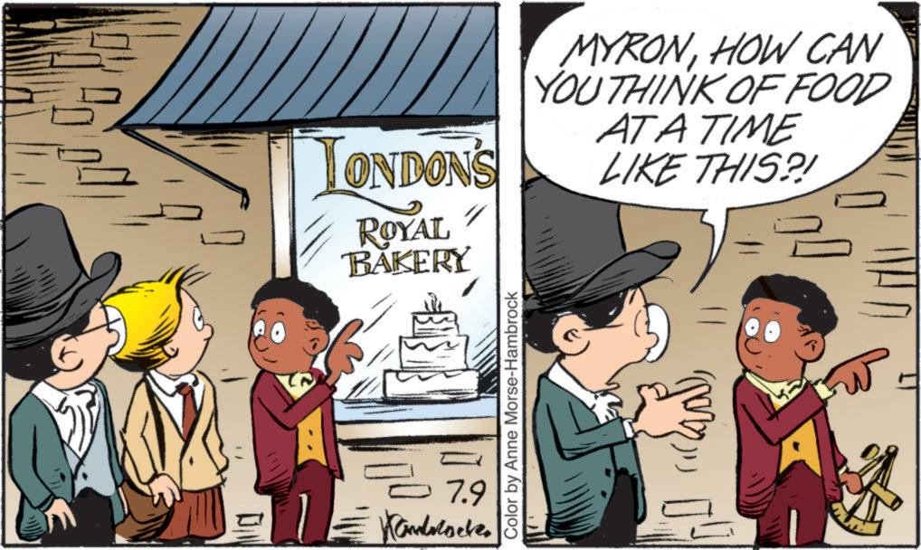 Comic book OCR: ?? LONDON'S MYRONHOW CAN YOU THINK OF FOOD AT A TIME LIKE THIS?! ROYAL BAKERY = 7.9 Kandolocke Color by Anne Morse-Hambrock ?? LONDON'S MYRONHOW CAN YOU THINK OF FOOD AT A TIME LIKE THIS ?! ROYAL BAKERY = 7.9 Kandolocke Color by Anne Morse - Hambrock