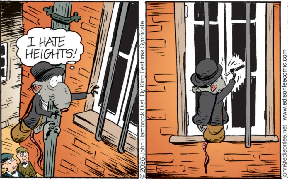 Graphic design OCR: HEIGHTS! I HATE ?? ©2026 John Hambrock Dist. By King Features Syndicate john@edisonlee.net www.edisonleecomic.com HEIGHTS ! I HATE ?? © 2026 John Hambrock Dist . By King Features Syndicate john@edisonlee.net www.edisonleecomic.com