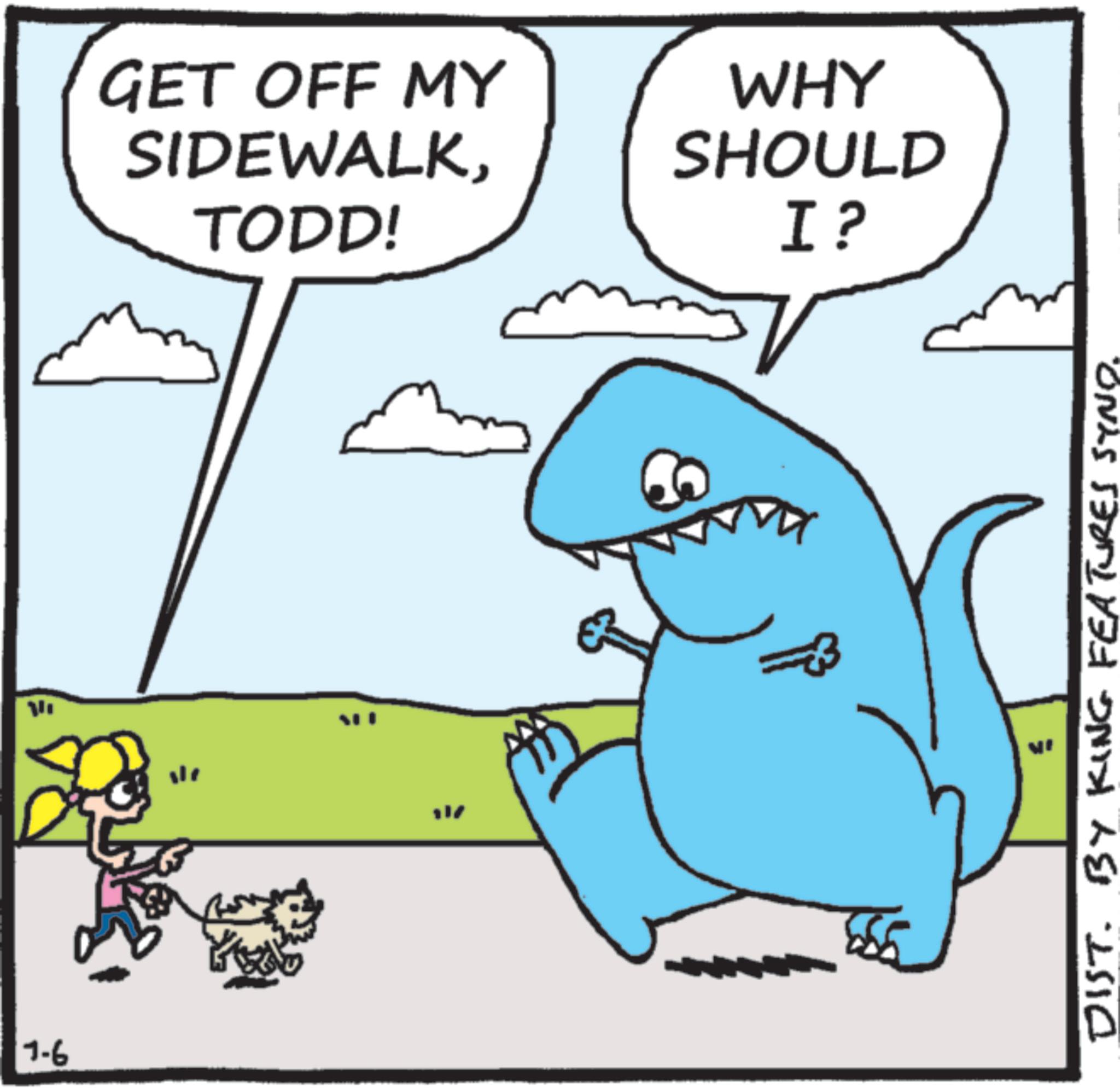 Shark OCR: 1-6 GET OFF MY SIDEWALKTODD! WHY SHOULD I? DIST. BY KING FEATURES SYNO. 1-6 GET OFF MY SIDEWALKTODD ! WHY SHOULD I ? DIST . BY KING FEATURES SYNO .