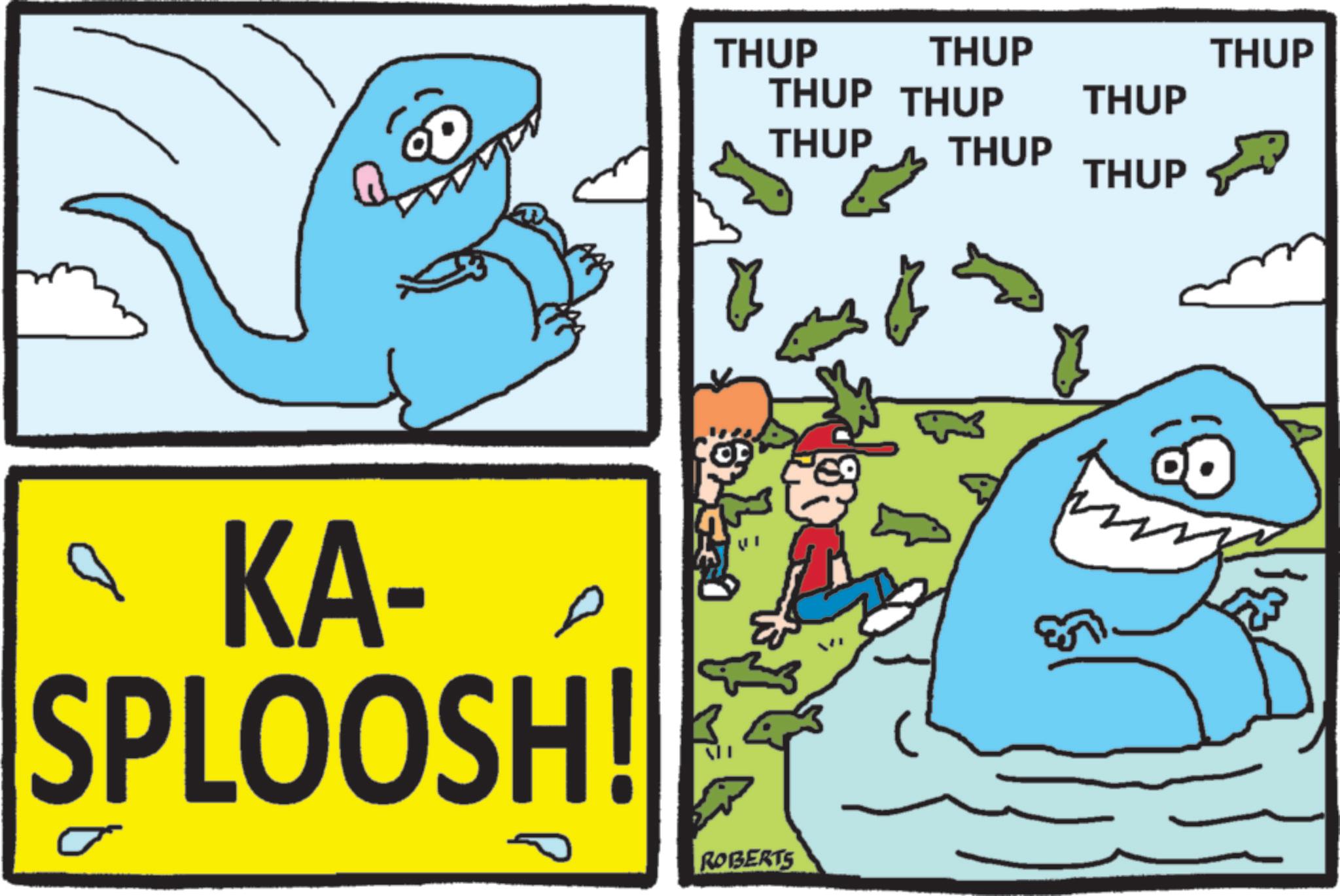 Shark OCR: ?? KA- 2 SPLOOSH! s THUP THUP THUP THUP THUP THUP THUP THUP ROBERTS THUP ?? KA- 2 SPLOOSH ! s THUP THUP THUP THUP THUP THUP THUP THUP ROBERTS THUP