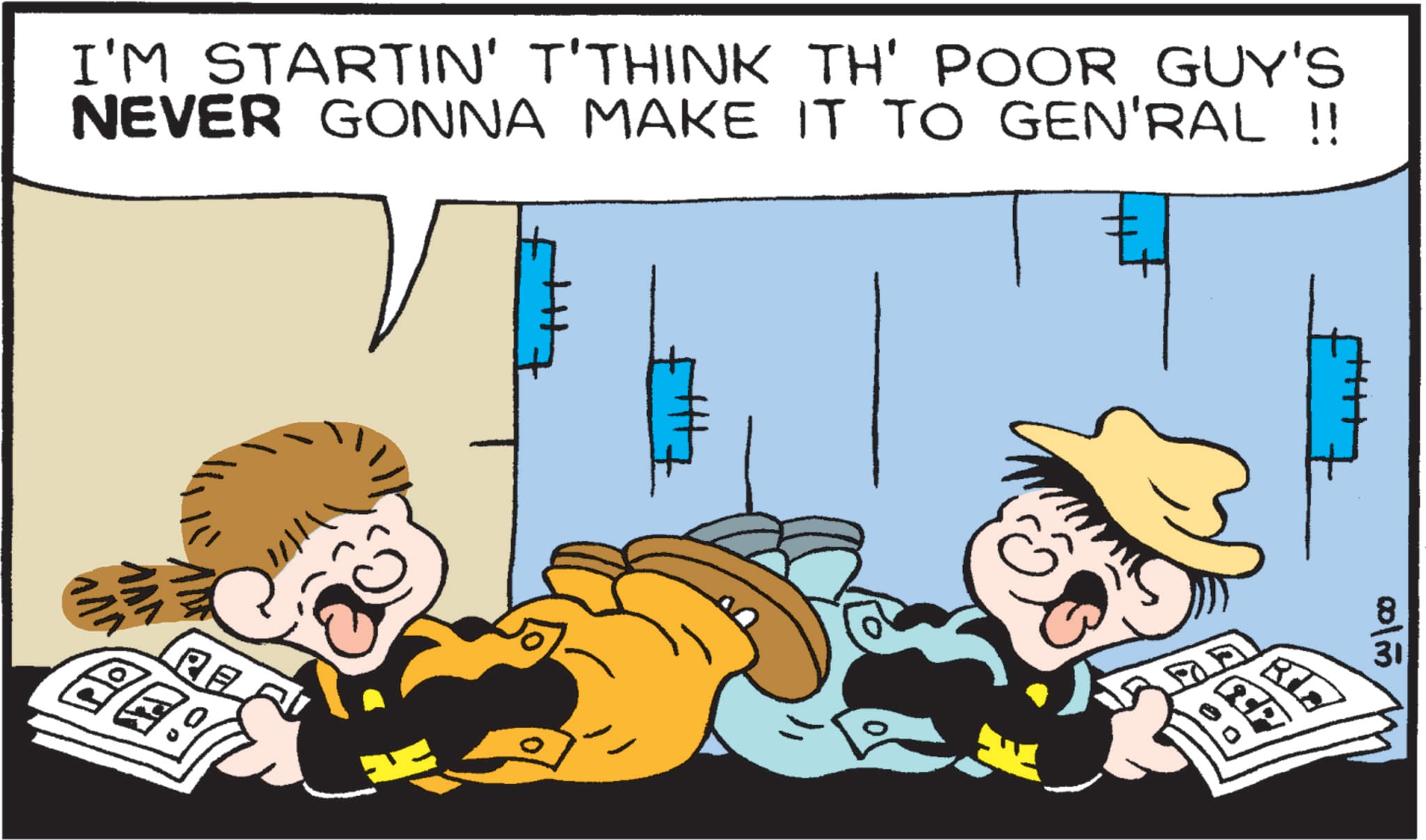 Pleased OCR: I'M STARTIN' T'THINK TH' POOR GUY'S NEVER GONNA MAKE IT TO GEN'RAL !! MAN RE 001m 8 31 ?? P I'M STARTIN ' T'THINK TH ' POOR GUY'S NEVER GONNA MAKE IT TO GEN'RAL !! MAN RE 001m 8 31 ?? P