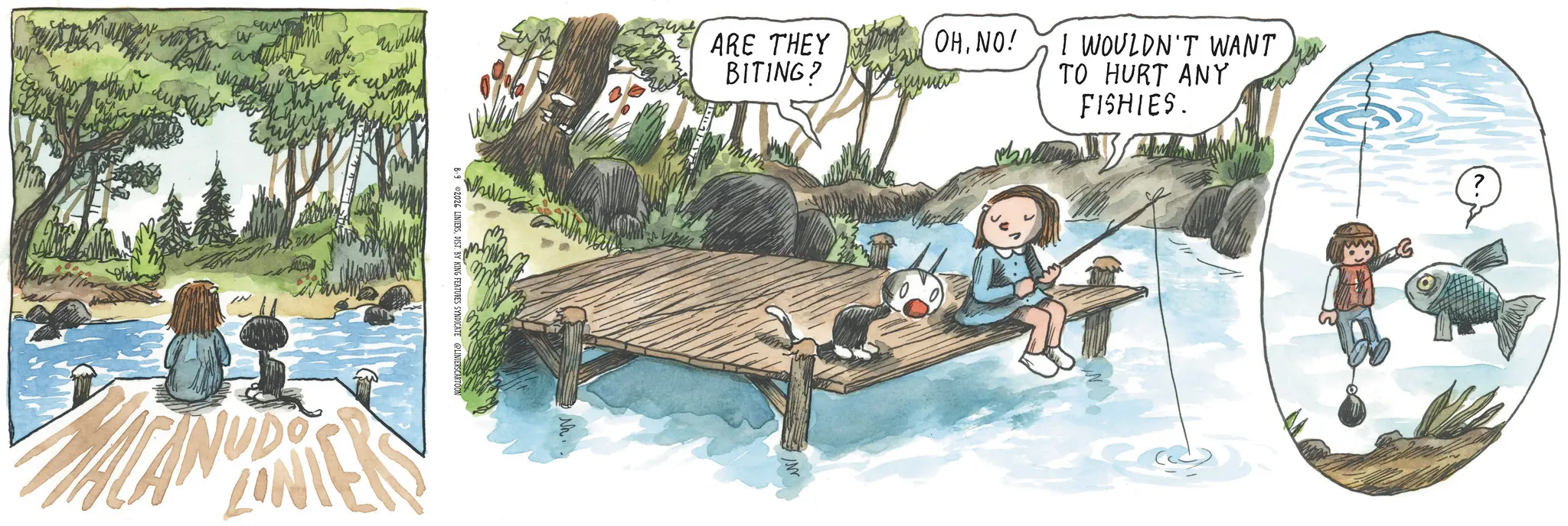 Wetland OCR: 8-92026 LINIERSDIST. BY KING FEATURES SYNDICATE ARE THEY BITING? OHNO! I WOULDN'T WANT TO HURT ANY FISHIES. 8-92026 LINIERSDIST . BY KING FEATURES SYNDICATE ARE THEY BITING ? OHNO ! I WOULDN'T WANT TO HURT ANY FISHIES .