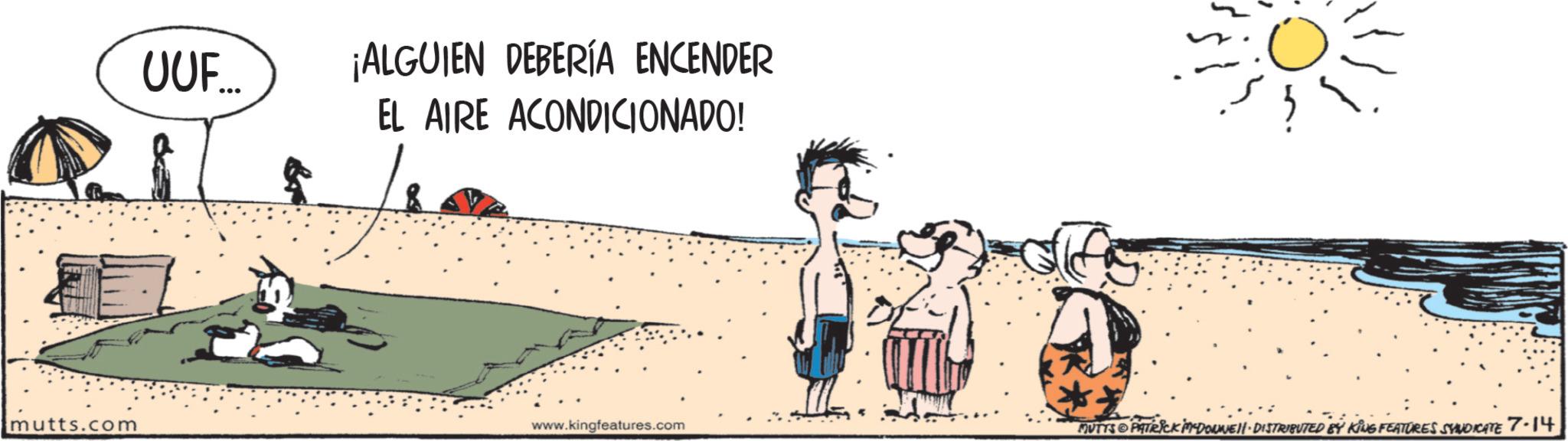 Animation OCR: UUF.... ¡ALGUIEN DEBERÍA ENCENDER EL AIRE ACONDICIONADO! mutts.com www.kingfeatures.com MUTTS & PATRICK MADONNELL DISTRIBUTED BY KING FEATURES SYNDICATE 7.14 UUF .... ¡ ALGUIEN DEBERÍA ENCENDER EL AIRE ACONDICIONADO ! mutts.com www.kingfeatures.com MUTTS & PATRICK MADONNELL DISTRIBUTED BY KING FEATURES SYNDICATE 7.14