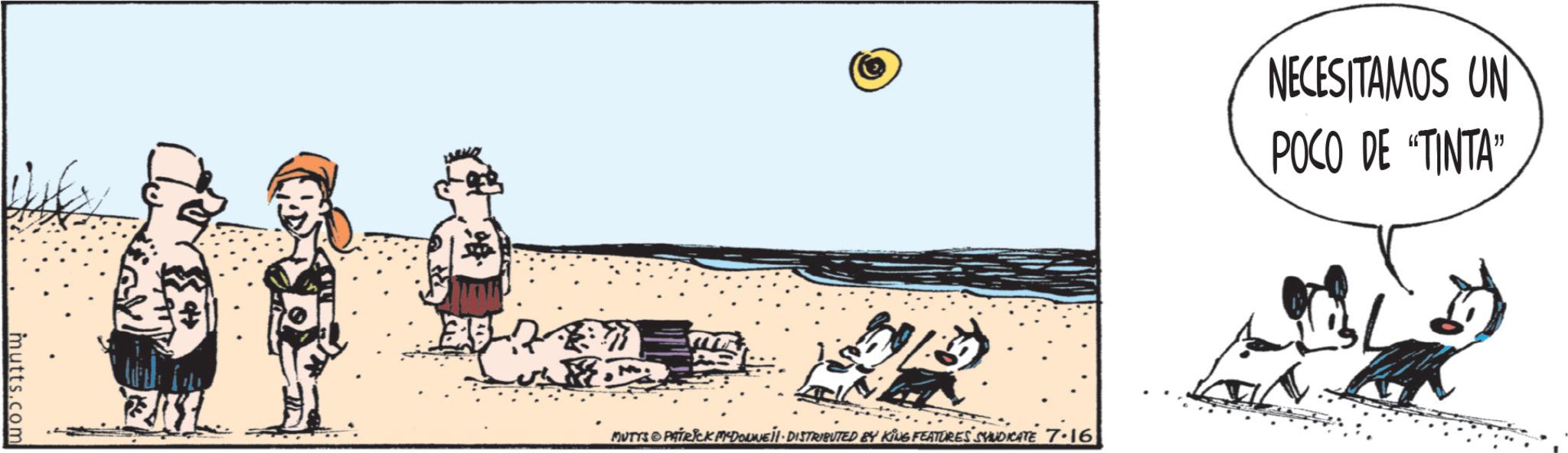 Animation OCR: mutts.com ?? MUTTS & PATRICK M-DOWNE DISTRIBUTED BY KING FEATURES SYNDICATE 7.16 NECESITAMOS UN POCO DE "TINTA” mutts.com ?? MUTTS & PATRICK M - DOWNE DISTRIBUTED BY KING FEATURES SYNDICATE 7.16 NECESITAMOS UN POCO DE " TINTA ”