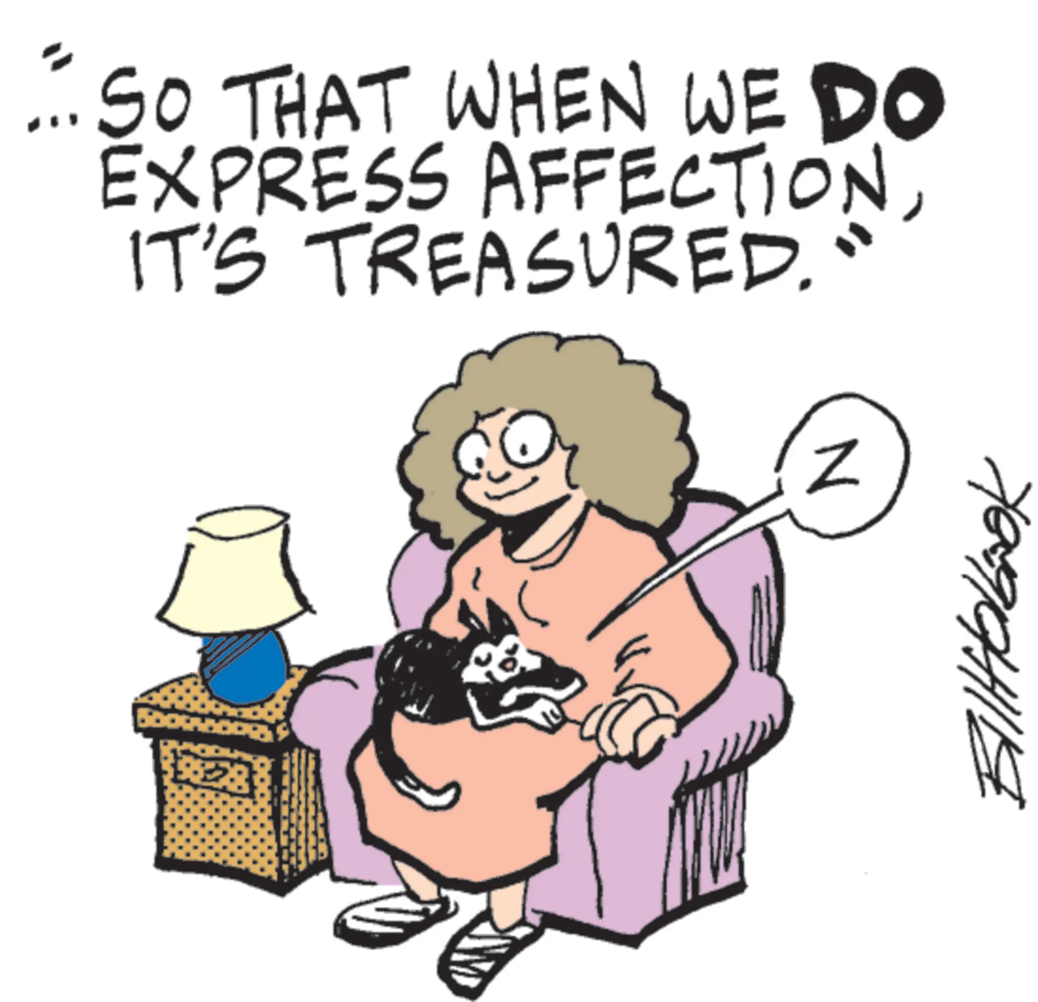 Photo caption OCR: ... SO THAT WHEN WE DO EXPRESS AFFECTIONIT'S TREASURED. Z tolbook ... SO THAT WHEN WE DO EXPRESS AFFECTIONIT'S TREASURED . Z tolbook