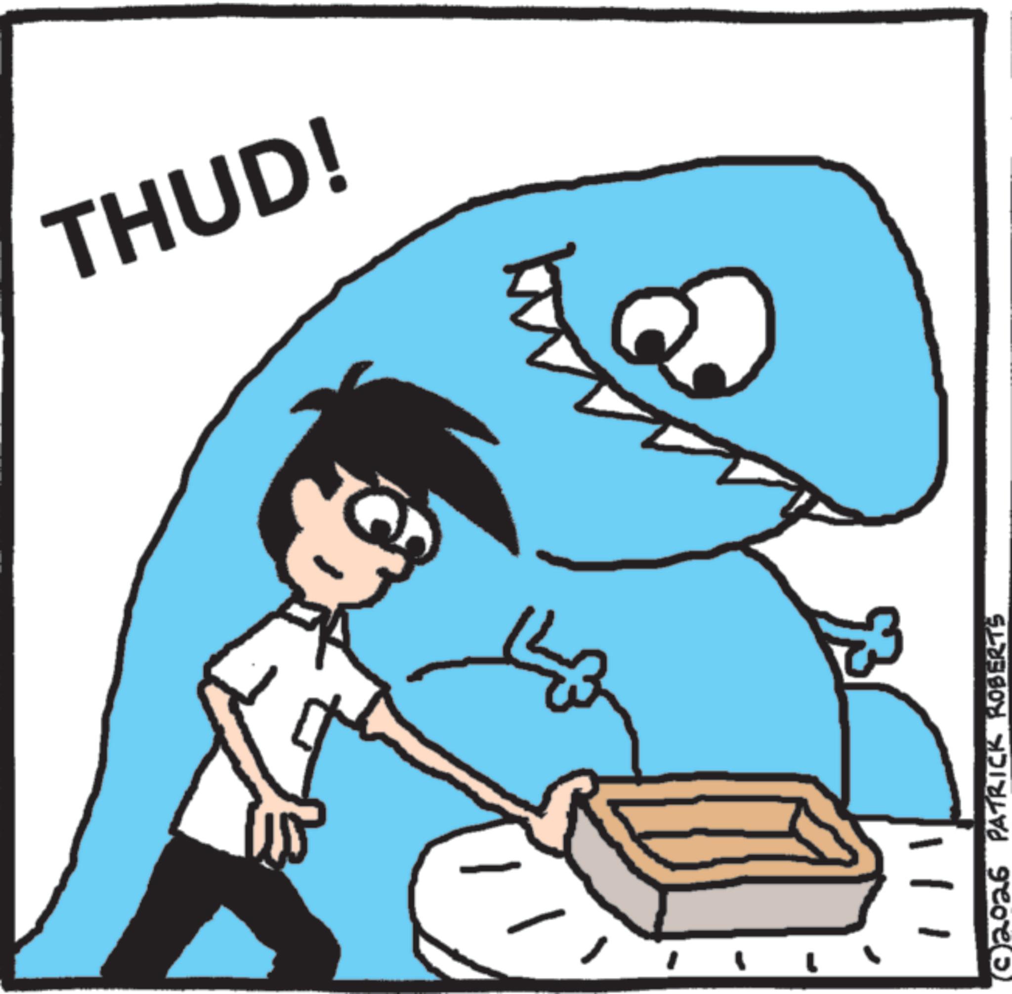 Pleased OCR: THUD! (©2026 PATRICK ROBERTS THUD ! ( © 2026 PATRICK ROBERTS
