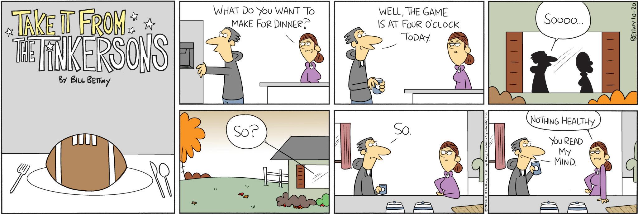Take It From The Tinkersons Comic Strip 2024 10 22 Comics Kingdom Take it from the tinkersons comic strip 2024 10 22 comics kingdom