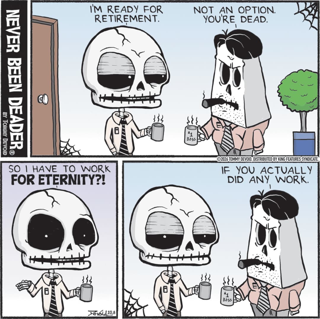 Add Caryoon Never Been Deader Comic Strip 2026-10-08 | Comics Kingdom